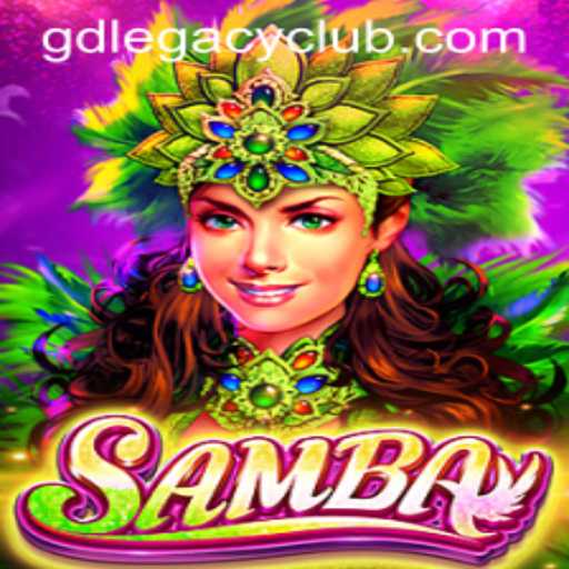 Samba: An Insight into the Exciting World of GD LEGACY